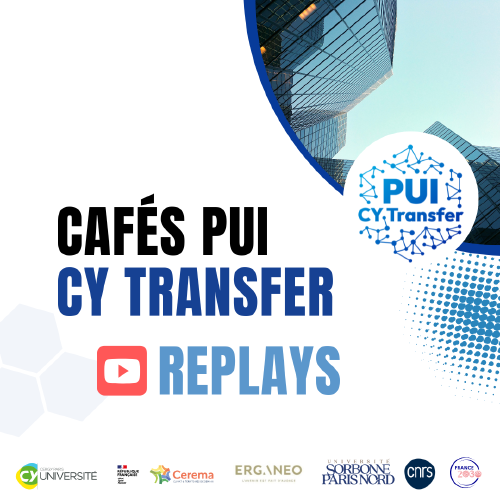 Retrouvez les Replays des RDV Cafés PUI CY Transfer !
