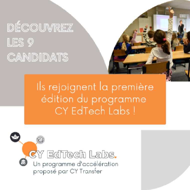 CY EdTech Labs, 9 candidats retenus pour la première édition